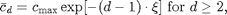 $$\bar c_d = c_{\rm max} \exp[-(d-1) \cdot \xi] \mbox{ for } d \geq 2,$$